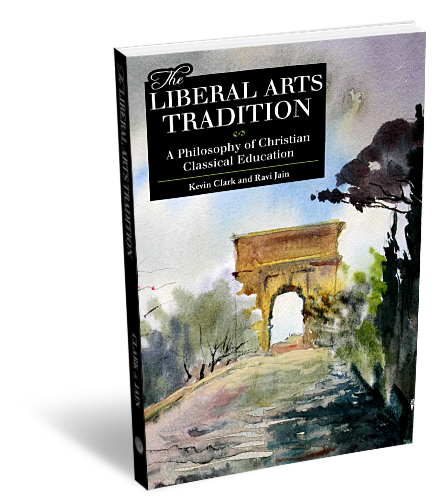 The Liberal Arts Tradition… A Great New Book on CCE Coming Soon